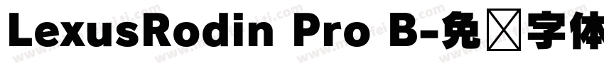 LexusRodin Pro B字体转换